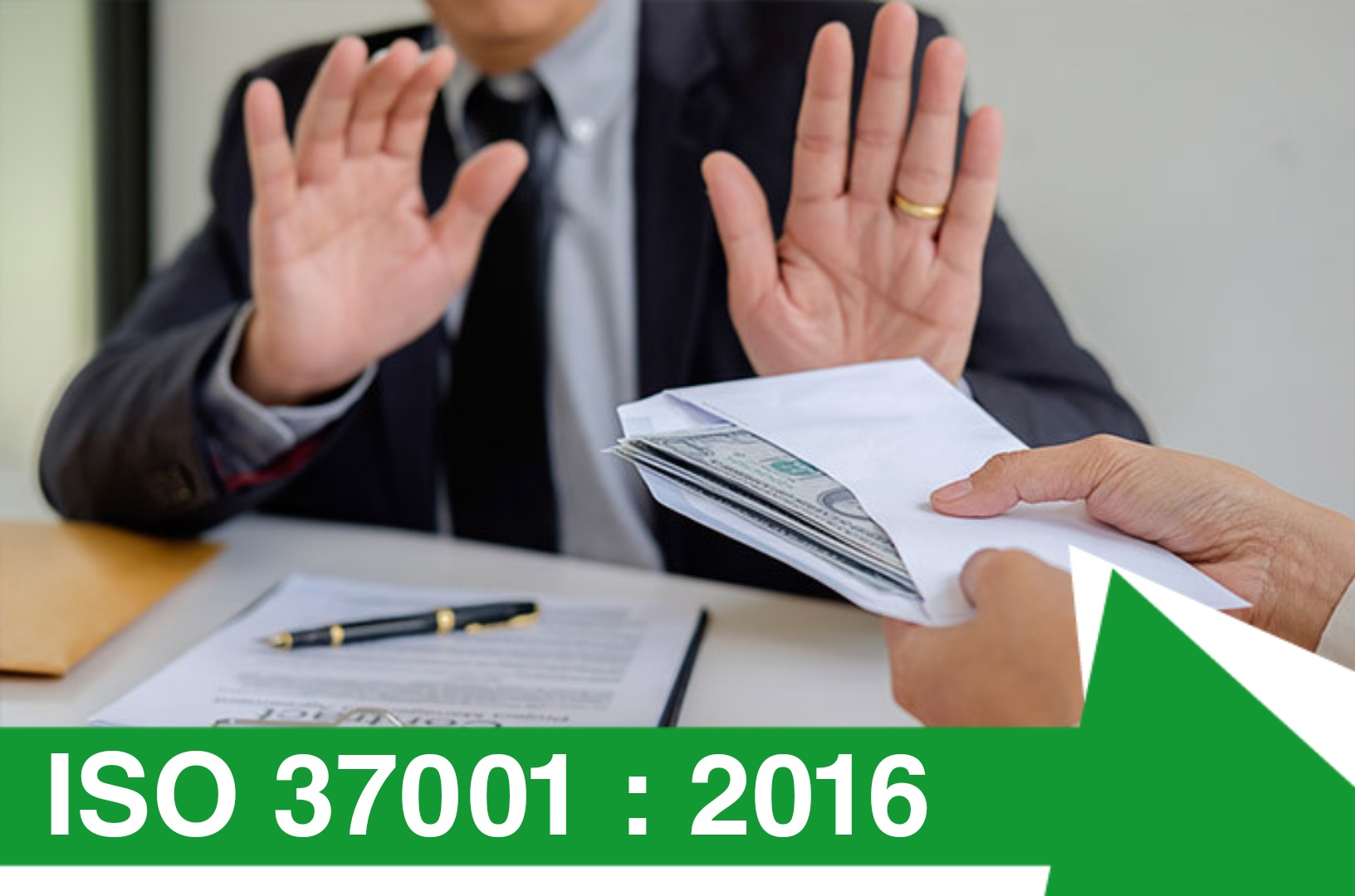 Sertifikasi ISO 37001: Mengoptimalkan Pengelolaan Risiko Penyuapan secara Internasional Sertifikasi ISO 37001: Standar Internasional dalam Mengelola Risiko Penyuapan